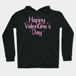 Happy Valentines Day Hoodie